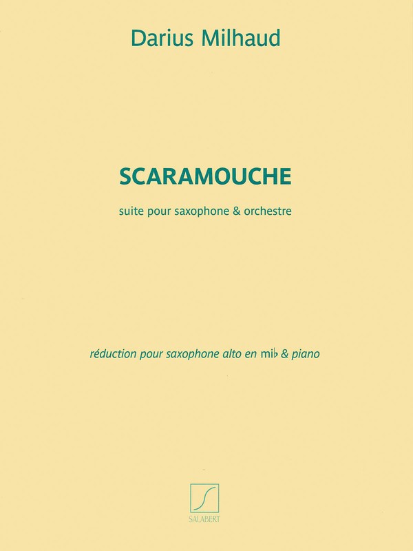 MILHAUD - SCARAMOUCHE ALTO SAXOPHONE/PIANO