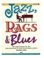 JAZZ RAGS & BLUES BK 1