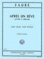 Faure - Apres Un Reve Cello/piano Arr Casals