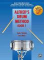 ALFREDS DRUM METHOD BK 1 SNARE DRUM