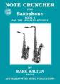 Note Cruncher Alto/tenor Sax Bk 2