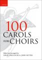 100 Carols For Choirs Spiral Bound