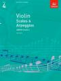 A B Violin Scales & Arpeggios Gr 4 From 2012