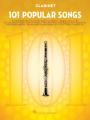 101 POPULAR SONGS FOR CLARINET