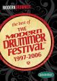 Best Of The Modern Drummer Festival 1997-2006 Dv