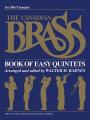 Canadian Brass Easy Quintets 1st Tpt B Flat