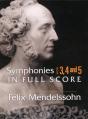 Mendelssohn Symphonies No.3 / 4 & 5 Full Score