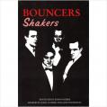 Bouncers / Shakers (original Versions In 1 Vol)