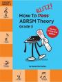 How To Blitz Abrsm Theory Grade 3 2018 Edition