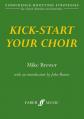 Kick Start Your Choir