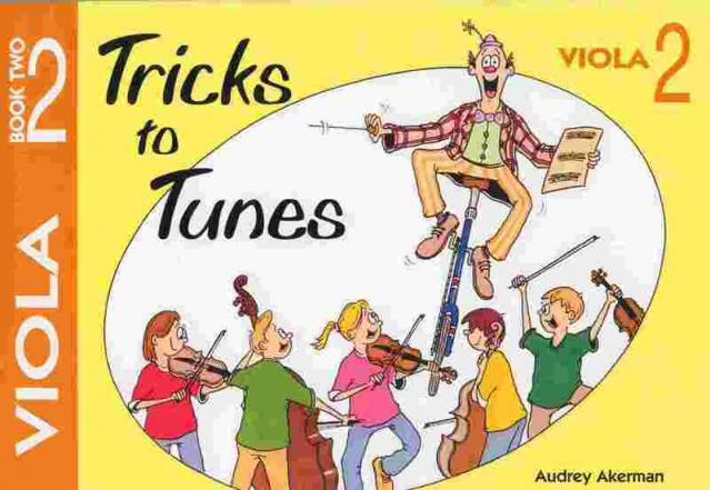 Tricks To Tunes Viola Bk 2