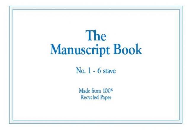 Manuscript Bk 1 6 Stave (recycled) 16pp Stapled