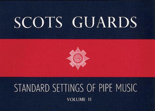 SCOTS GUARDS STANDARD SETTING PIPE MUSIC VOL 2