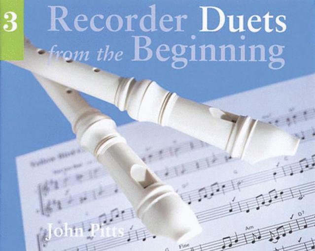 Recorder Duets From The Beginning Pupils Book 3