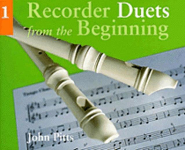 Recorder Duets From The Beginning Pupils Book 1