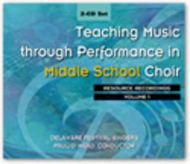 Teaching Music Through Perf Middle School Cd1