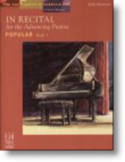 In Recital Advancing Pianist Popular Bk 1