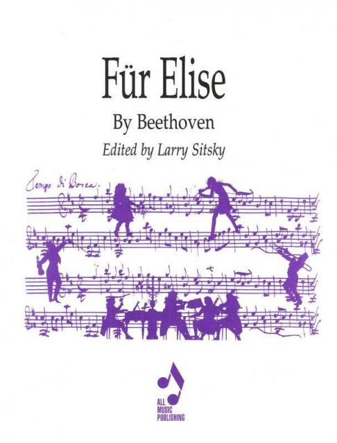 BEETHOVEN - FUR ELISE EDITED SITSKY