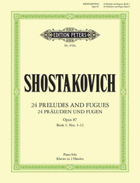 SHOSTAKOVICH - PRELUDES AND FUGUES OP 87 VOL 1 (1-12)