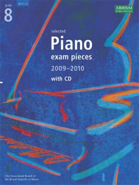 A B Pno Examination Pieces 2009-2010 Gr 8 Bk/cd