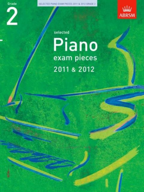 A B Pno Examination Pieces 2011-2012 Gr 2