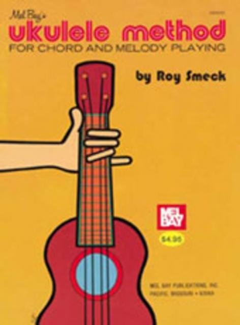 Ukulele Method For Chord And Melody Playing