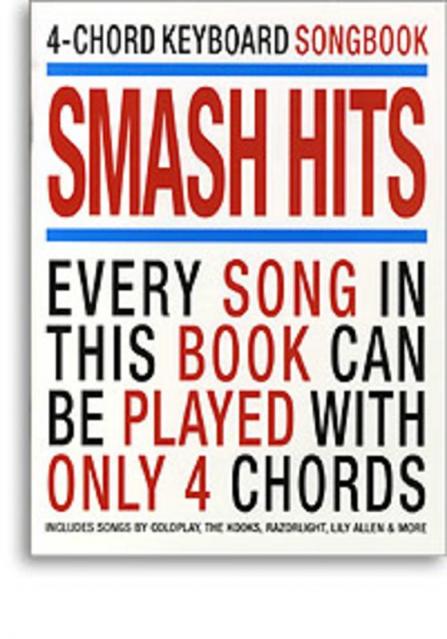 4 Chord Keyboard Songbook Smash Hits