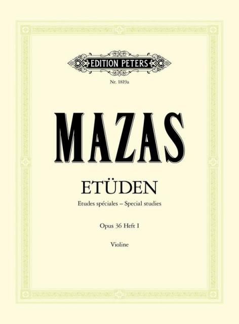 Mazas - Etudes Op 36 Vol 1 30 Special Studies Violin