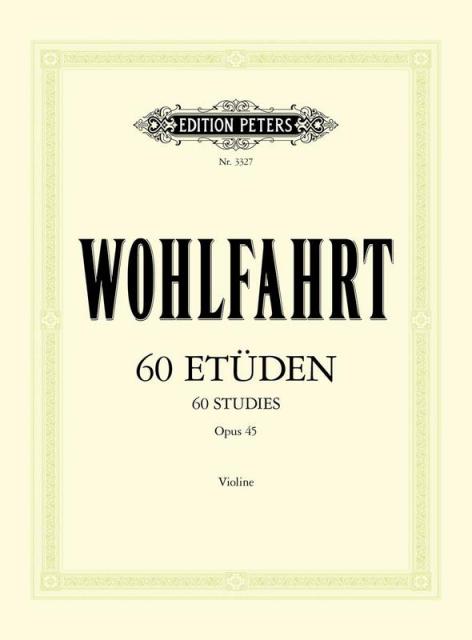 WOHLFAHRT - 60 STUDIES OP 45 FOR VIOLIN