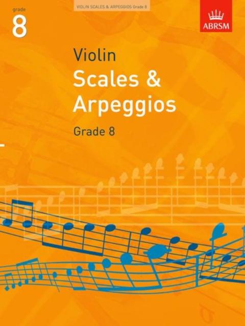 A B Violin Scales And Arpeggios Gr 8