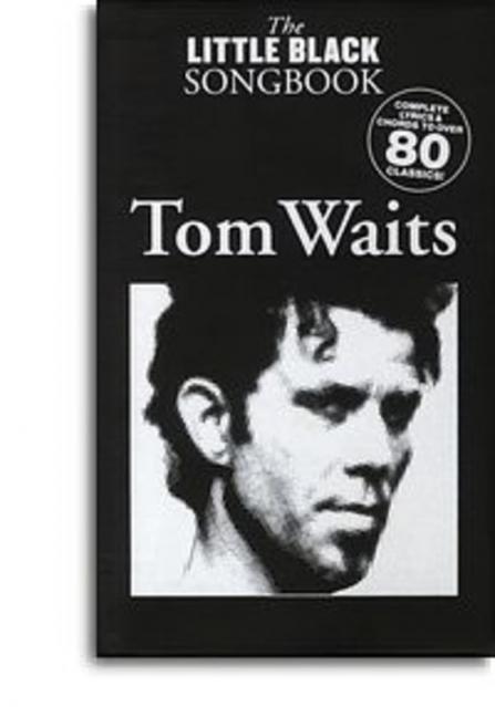 Little Black Songbook Tom Waits Lyrics/chords