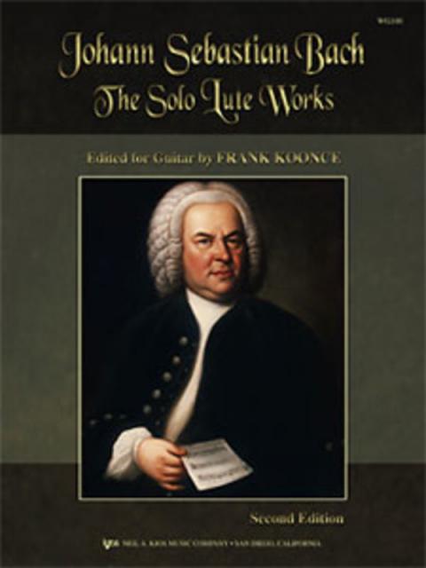 Solo Lute Works Of J S Bach Edition Koonce