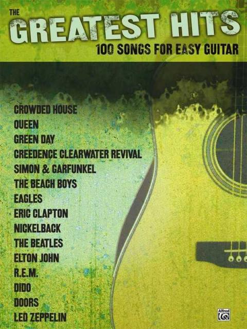 Greatest Hits 100 Songs For Easy Guitar