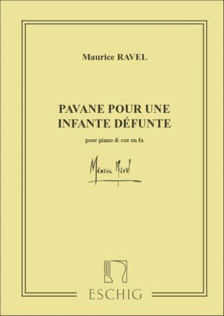 Pavane Pour Une Infante Defunte Fhn/pno