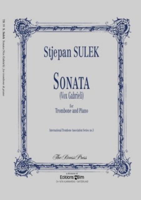 Sulek - Sonata Vox Gabrieli Trombone/piano