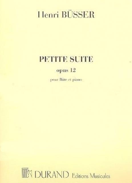 Busser - Petite Suite For Flute & Piano