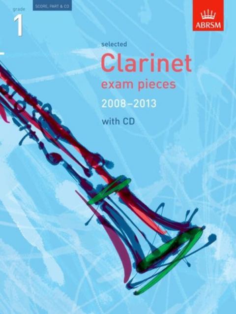 A B Cla Exam Pieces 2008-13 Gr 1 Cla/pno Bk/cd