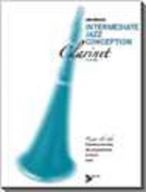 Intermediate Jazz Conception Clarinet Bk/cd