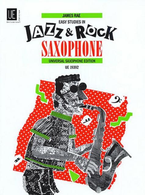 RAE - EASY STUDIES IN JAZZ AND ROCK FOR SAX