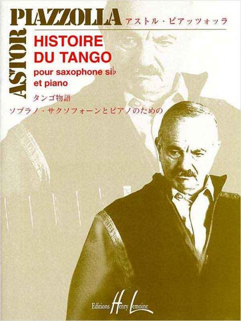 PIAZZOLLA - HISTOIRE DU TANGO B FLAT SAX/PNO TRANS ISODA