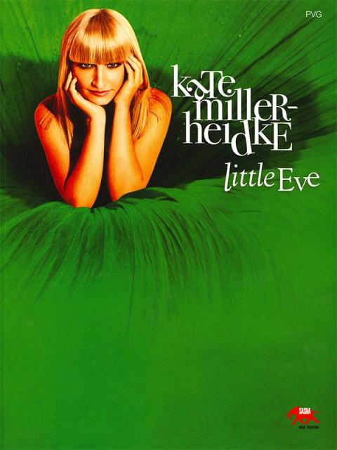 Kate Miller Heidke - Little Eve Pvg