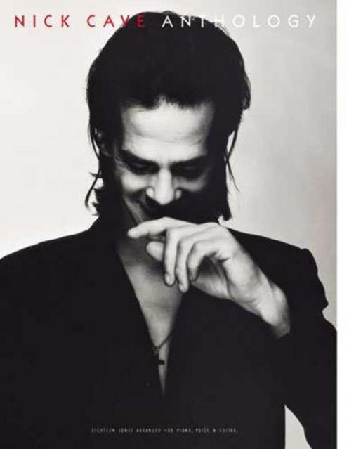 NICK CAVE ANTHOLOGY PVG