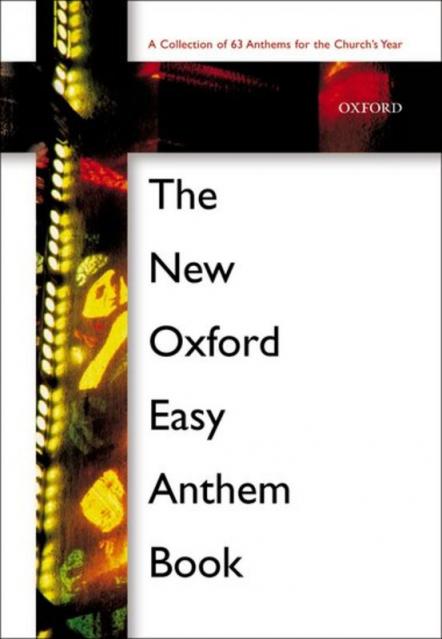 New Oxford Easy Anthem Book Satb/organ Spiral Bo