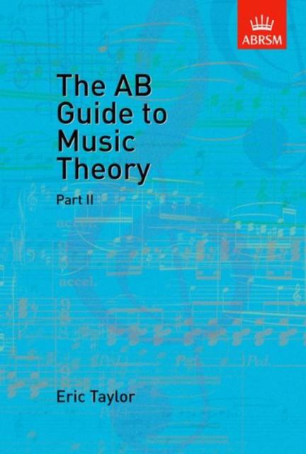 A B Guide To Music Theory Bk 2