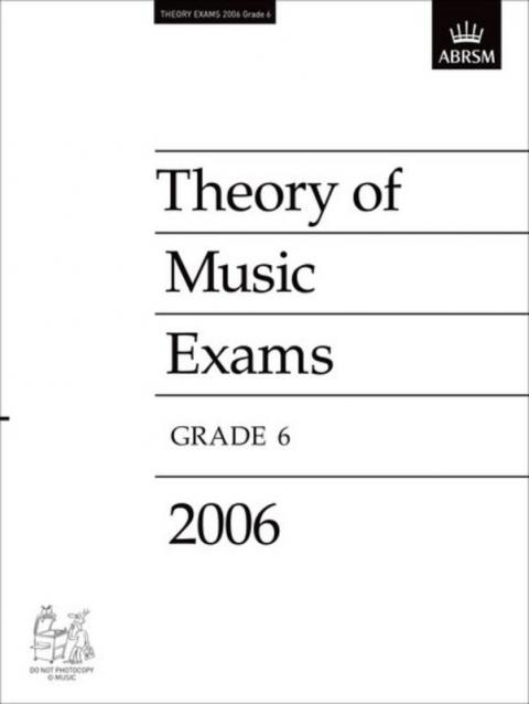 A B Theory Of Music Paper Gr 6 2006