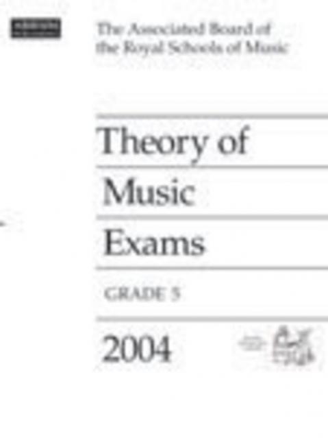 A B Theory Of Music Paper Gr 5 2004