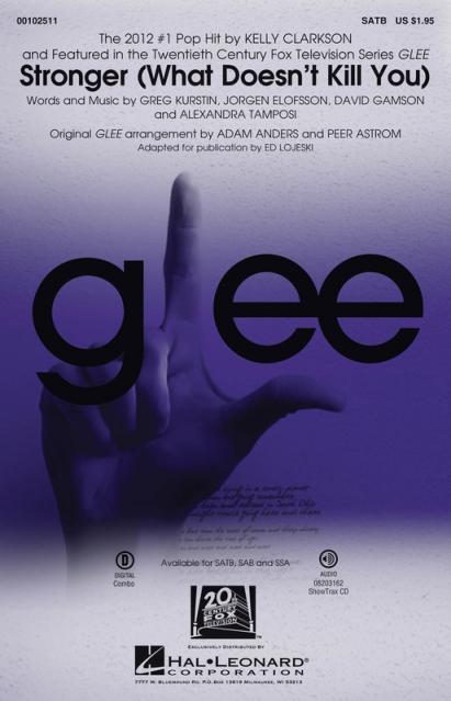 Stronger (what Doesnt Kill You) From Glee Satb