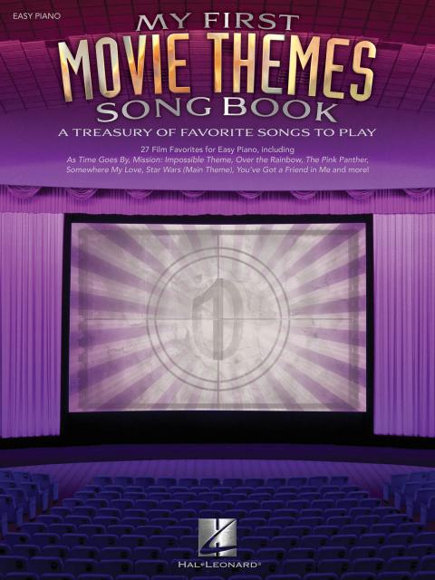 MY FIRST MOVIE THEMES SONGBOOK EASY PIANO