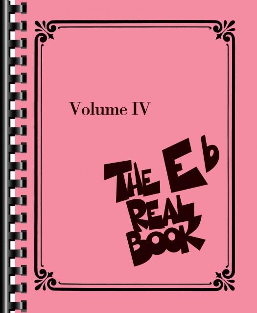 THE REAL BOOK VOL 4 E FLAT EDITION