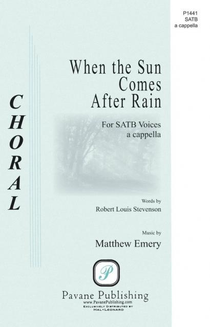 When The Sun Comes After Rain Satb A Cappella